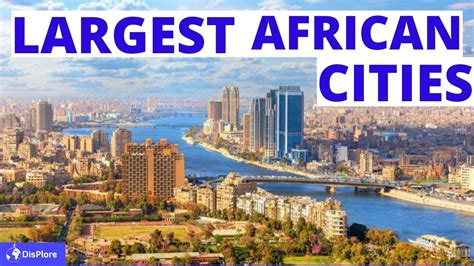 major city in africa|top 10 cities in africa.
